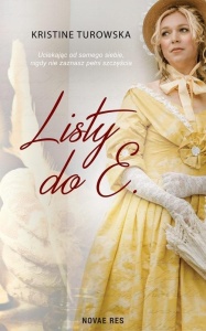 LISTY DO E., KRISTINE TUROWSKA
