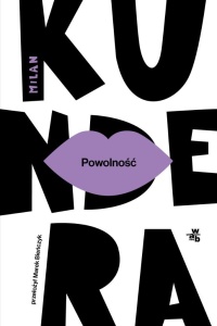 POWOLNOŚĆ, MILAN KUNDERA