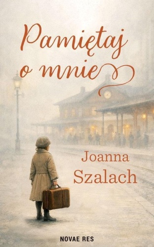 Pamiętaj o mnie, Joanna Szalach