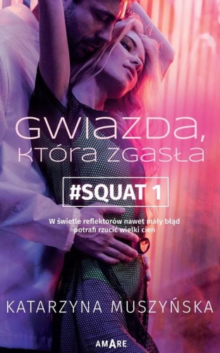 Gwiazda, która zgasła, Katarzyna Muszyńska
