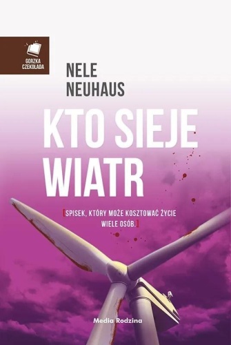 Kto sieje wiatr, Nele Neuhaus