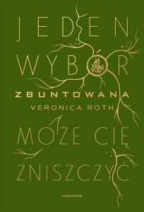 ZBUNTOWANA, VERONICA ROTH