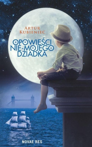 Opowieści nie-mojego dziadka, Artur Kubieniec