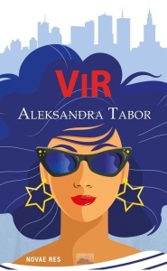 VIR, ALEKSANDRA TABOR