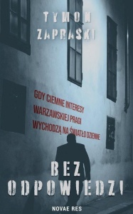 BEZ ODPOWIEDZI, TYMON ZAPRASKI