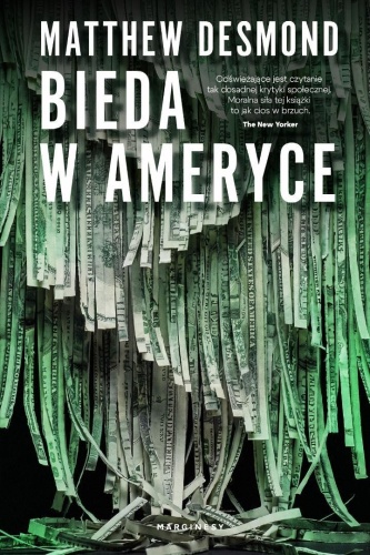 Bieda w Ameryce, Matthew Desmond