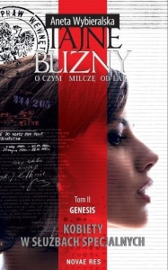 TAJNE BLIZNY T.2 . GENESIS. O CZYM MILCZĘ OD LAT