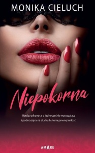 NIEPOKORNA, MONIKA CIELUCH