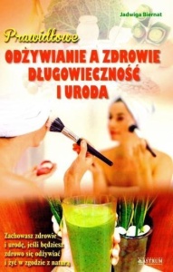 PRAWIDŁOWE ODŻYWIANIE A ZDROWIE...