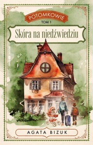 POTOMKOWIE T.1 SKÓRA NA NIEDŹWIEDZIU DL