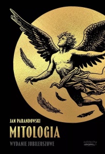 MITOLOGIA. WYDANIE JUBILEUSZOWE, JAN PARANDOWSKI