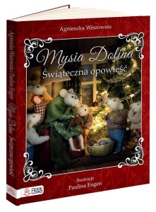 MYSIA DOLINA. ŚWIĄTECZNA OPOWIEŚĆ