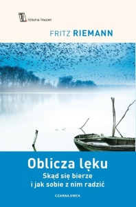 OBLICZA LĘKU, FRITZ RIEMANN