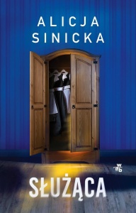 SŁUŻĄCA, ALICJA SINICKA