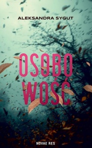 OSOBOWOŚĆ, ALEKSANDRA SYGUT