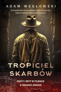 TROPICIEL SKARBÓW. FAKTY I MITY W FILMACH...