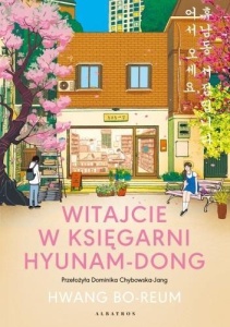WITAJCIE W KSIĘGARNI HYUNAM-DONG, HWANG BO-REUM