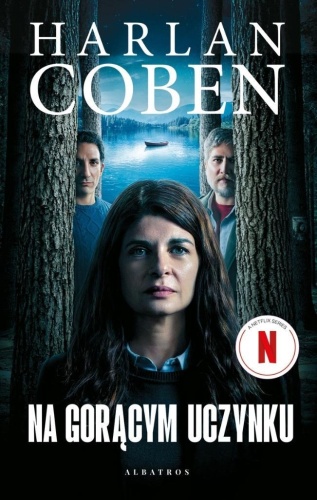 Na gorącym uczynku w.filmowe, Harlan Coben