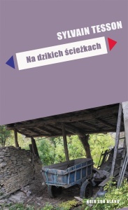 NA DZIKICH ŚCIEŻKACH, SYLVAIN TESSON