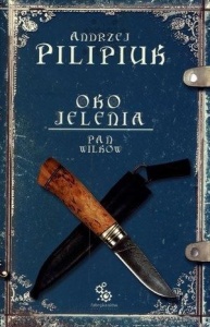 OKO JELENIA. T.4. PAN WILKÓW W.2012