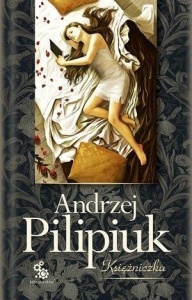 KSIĘŻNICZKA, ANDRZEJ PILIPIUK