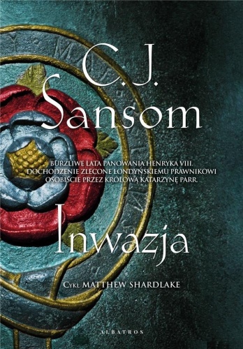 Inwazja, C.J. Sansom