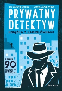 PRYWATNY DETEKTYW. KSIĄŻKA Z ŁAMIGŁÓWKAMI