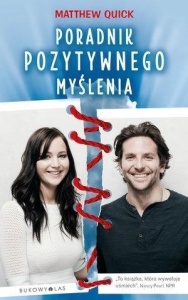 PORADNIK POZYTYWNEGO MYŚLENIA, MATTHEW QUICK
