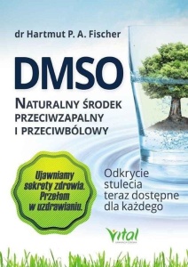 DMSO NATURALNY ŚRODEK PRZECIWZAPALNY I...