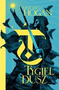 CYKL HIERARCHIA MAGII T.1 TYGIEL DUSZ