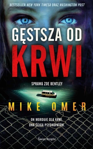 Gęstsza od krwi, Mike Omer
