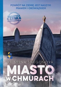 MIASTO W CHMURACH, KRISTYNA SNEGONOV