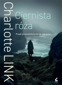 CIERNISTA RÓŻA W.3, CHARLOTTE LINK