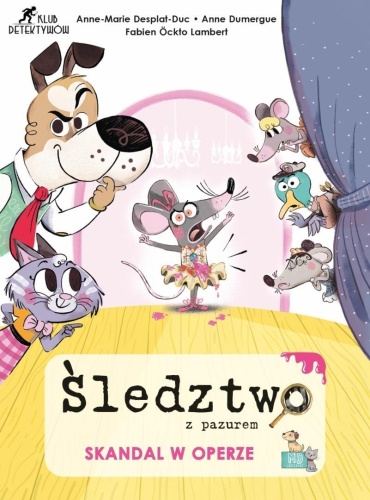 Śledztwo z pazurem. Skandal w Operze