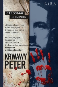 KRWAWY PETER, JAROSŁAW MOLENDA
