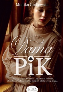 DAMA PIK, MONIKA GODLEWSKA