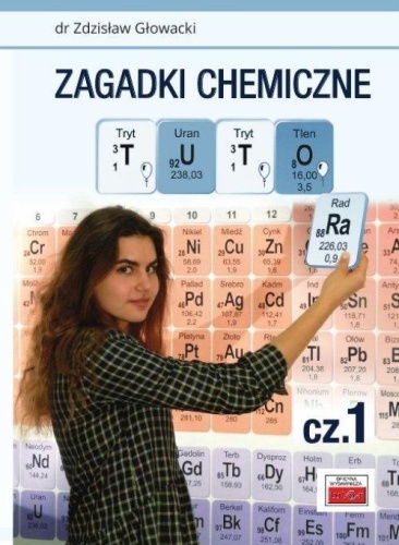 Zagadki chemiczne TUTORa, Zdzisław Głowacki