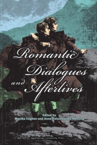 ROMANTIC DIALOGUES AND AFTERLIVES