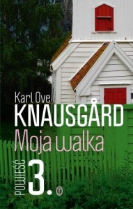 MOJA WALKA T.3, KARL OVE KNAUSGARD