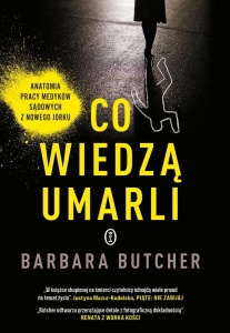 CO WIEDZĄ UMARLI, BARBARA BUTCHER