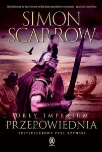 ORŁY IMPERIUM T.6 PRZEPOWIEDNIA, SIMON SCARROW