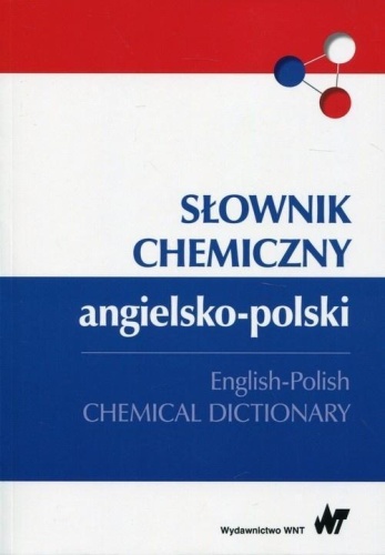 Słownik chemiczny angielsko-polski, praca zbiorowa