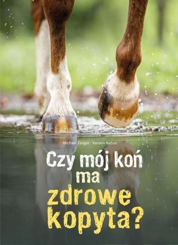 Czy mój koń ma zdrowe kopyta?