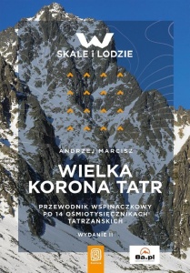 WIELKA KORONA TATR. PRZEWODNIK WSPINACZKOWY..