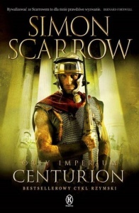 ORŁY IMPERIUM T.8 CENTURION, SIMON SCARROW