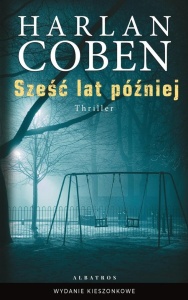 SZEŚĆ LAT PÓŹNIEJ POCKET, HARLAN COBEN