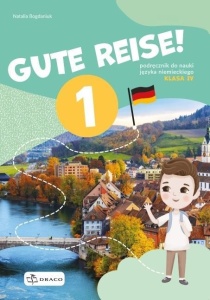GUTE REISE! 1 PODRĘCZNIK, PRACA ZBIOROWA