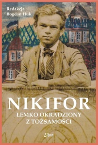 NIKIFOR. ŁEMKO OKRADZIONY Z TOŻSAMOŚCI, BOGDAN HUK