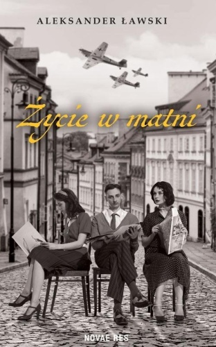 Życie w matni, Aleksander Ławski