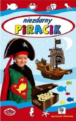 Niezdarny piracik, Agnieszka Wileńska